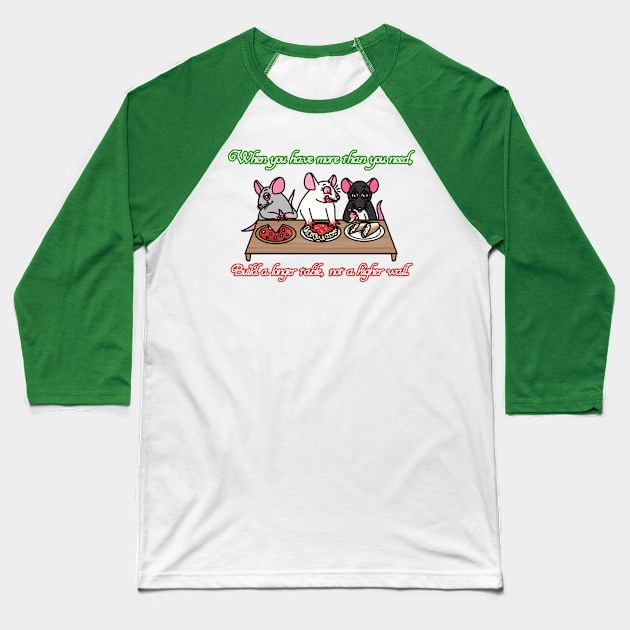 Build A Longer Table, Not A Higher Wall (Full Color Version) Baseball T-Shirt by Rad Rat Studios